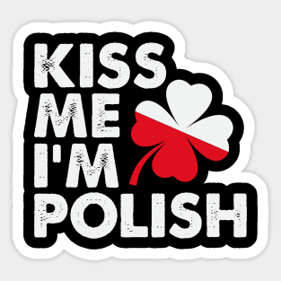 Kiss Me I'm Polish Sticker